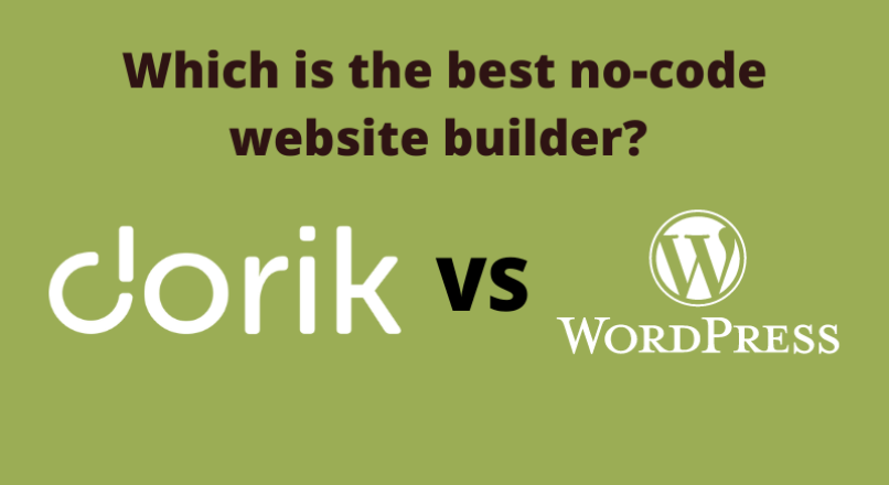 Dorik VS WordPress! Which is the best no-code website builder?